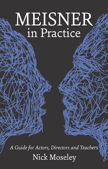 Book cover image for Meisner in Practice ISBN: 9781848420878